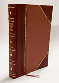 Chants Et Chansons, Poesie Et Musique De . Dupont: Ornes De Gravures Sur Acier (1859) [Leather Bound]